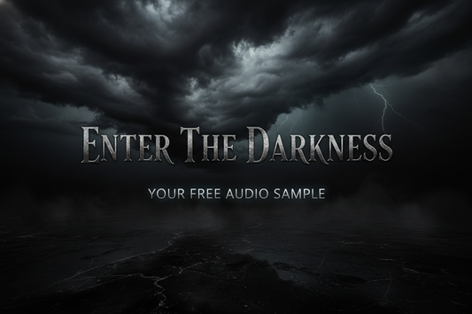 Enter the Darkness: Your Free Audio Sample