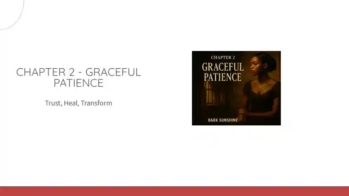 Chapter 2 - Graceful Patience by@Outfy